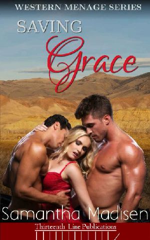 [Western Menage 01] • Saving Grace